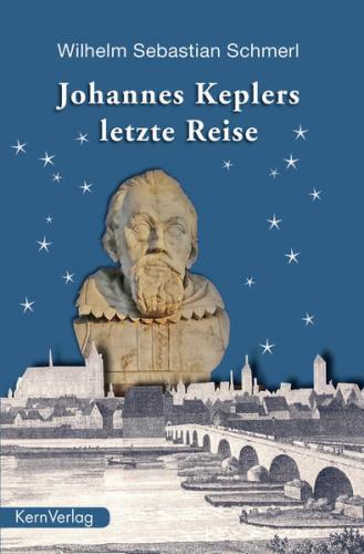 Johannes Keplers letzte Reise 