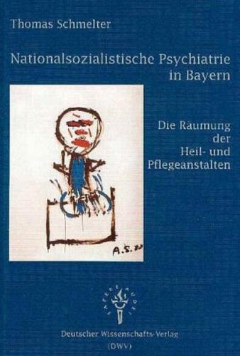 Nationalsozialistische Psychiatrie in Bayern 