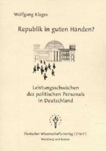 Republik in guten Händen? 