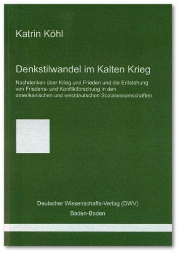 Denkstilwandel im Kalten Krieg. 