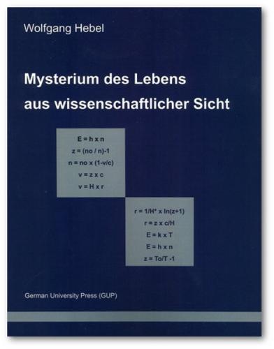 Mysterium des Lebens aus wissenschaftlicher Sicht 