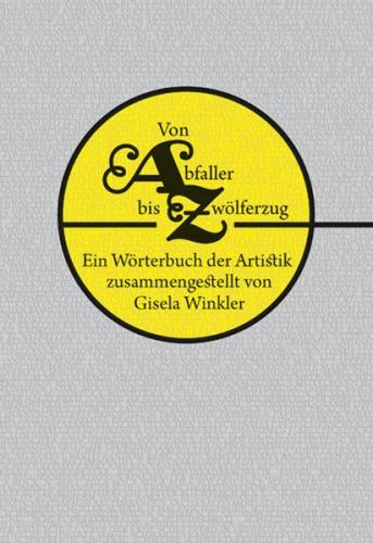 Von Abfaller bis Zwölferzug 