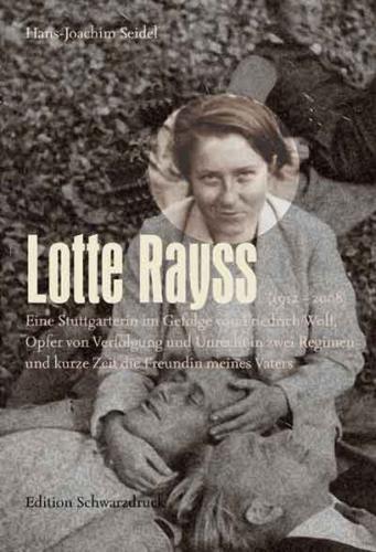 Lotte Rayss (1912 – 2008) 