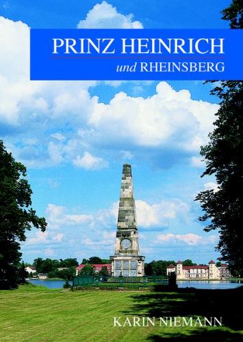 Prinz Heinrich und Rheinsberg 