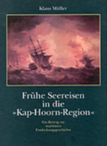 Frühe Seereisen in die "Kap-Hoorn-Region" 