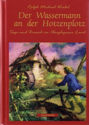 Der Wassermann an der Hotzenplotz 