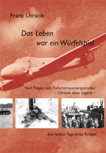 Das Leben war ein Würfelspiel 