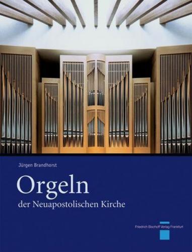 Orgeln der Neuapostolischen Kirche 