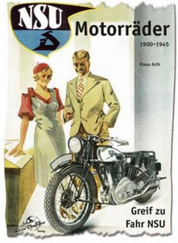 NSU Motorräder 1900-1945 