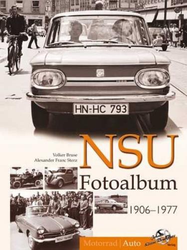 NSU Fotoalbum 1906-1977 