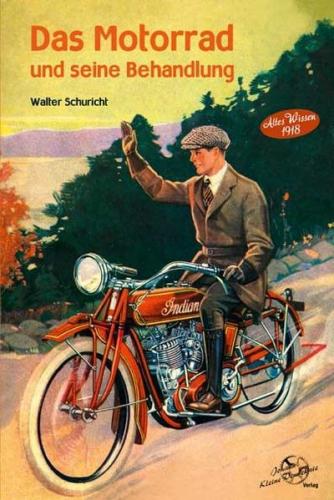 Das Motorrad und seine Behandlung 
