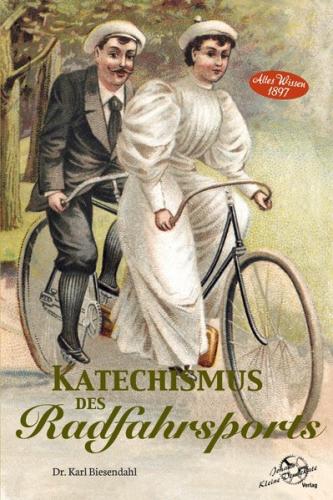 Katechismus des Radfahrsports 