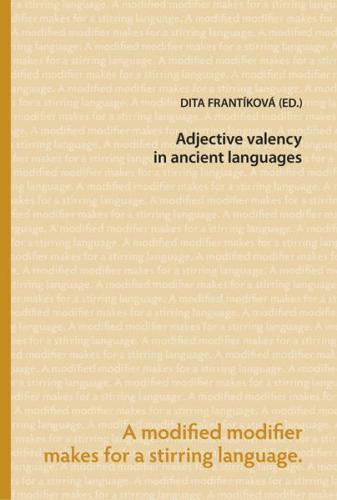 Adjective Valency in Ancient Languages 