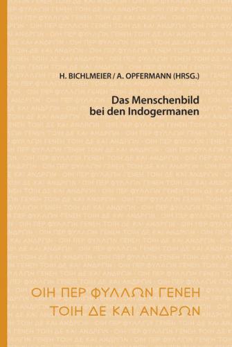 Das Menschenbild bei den Indogermanen 