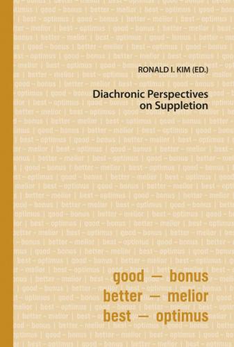 Diachronic Perspectives on Suppletion 