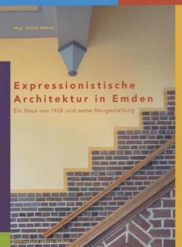 Expressionistische Architektur in Emden 