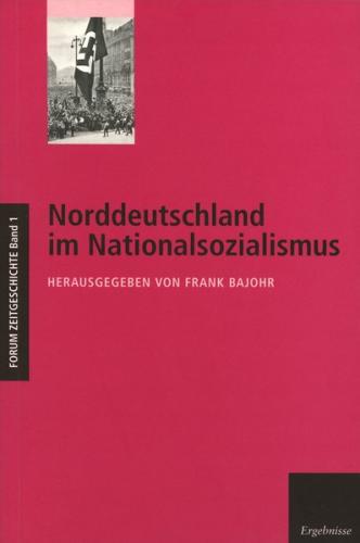 Norddeutschland im Nationalsozialismus 