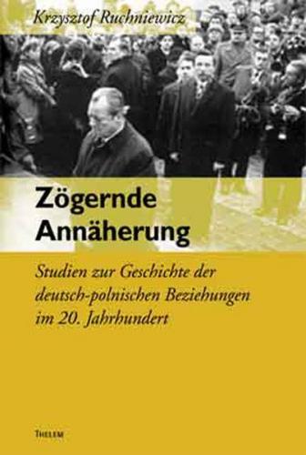 Zögernde Annäherung 