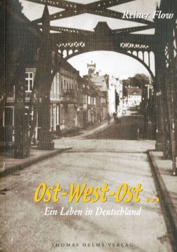 Ost-West-Ost ... 