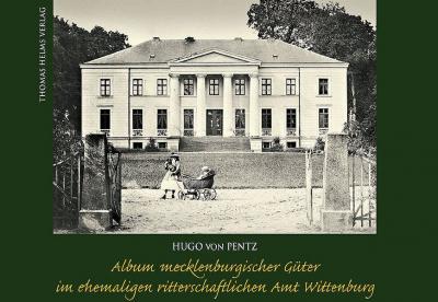 Album mecklenburgischer Güter im ehemaligen ritterschaftlichen Amt Wittenburg 