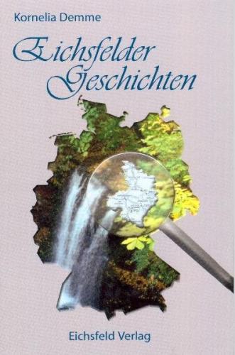 Eichsfelder Geschichten 