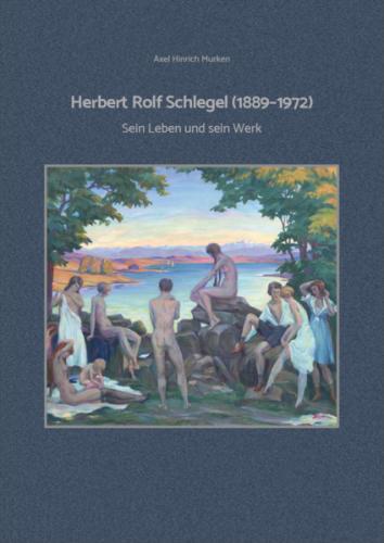 Herbert Rolf Schlegel (1889-1972) 