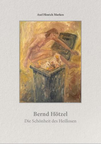 Bernd Hötzel (1958-2008) 