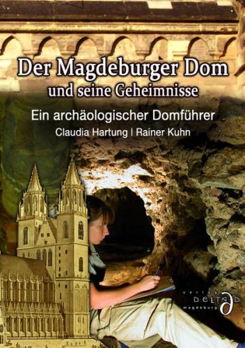 Der Magdeburger Dom und seine Geheimnisse 
