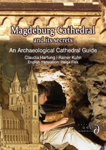 Magdeburg Cathedral and its secrets 