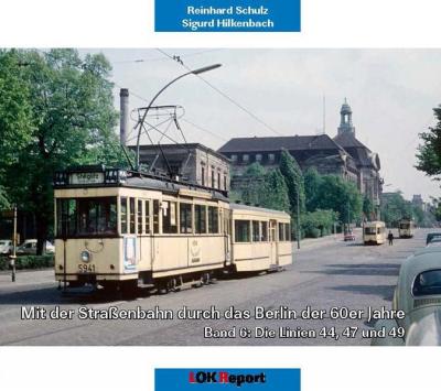 Mit der Straßenbahn durch das Berlin der 60er Jahre 