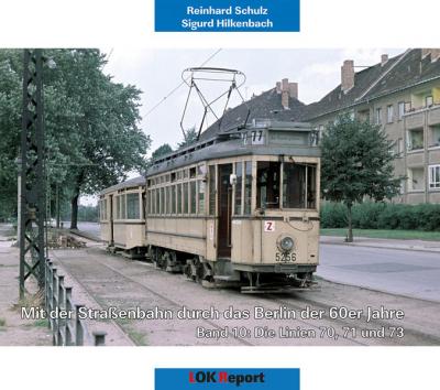 Mit der Straßenbahn durch das Berlin der 60er Jahre 