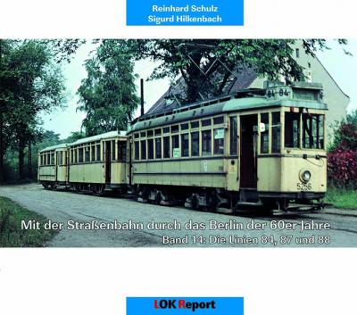 Mit der Straßenbahn durch das Berlin der 60er Jahre 