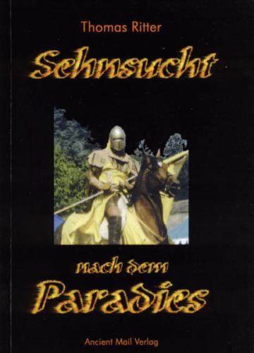 Sehnsucht nach dem Paradies 