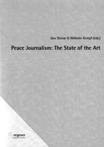 Peace Journalism: The State of the Art 