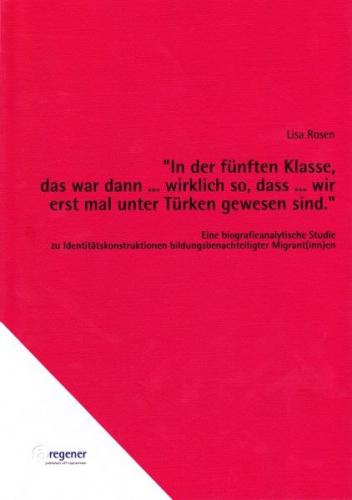 In der fünften Klasse, das war dann... wirklich so, dass... wir erst mal unter Türken gewesen sind. 