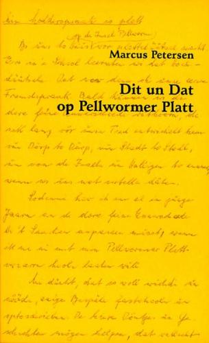 Dit un Dat op Pellwormer Platt 