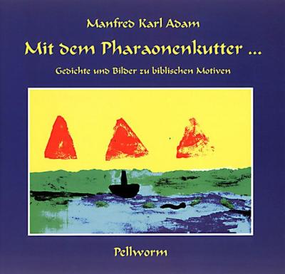 Mit dem Pharaonenkutter... 