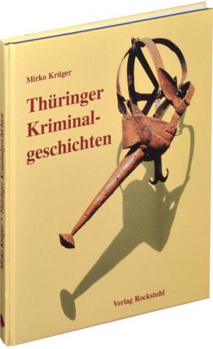 Thüringer Kriminalgeschichten 