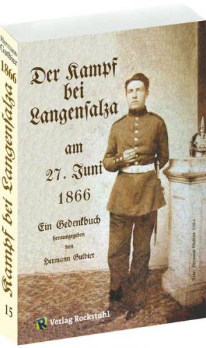 Der Kampf um Langensalza am 27. Juni 1866 