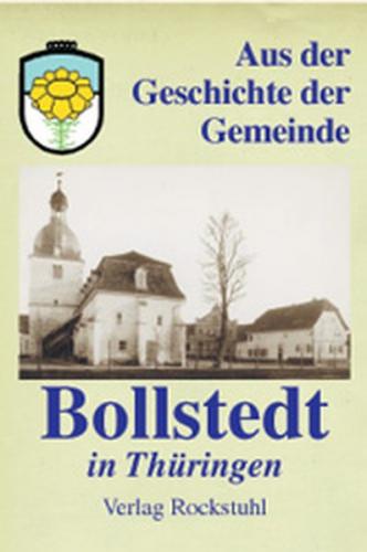 Aus der Geschichte der Gemeinde Bollstedt in Thüringen 