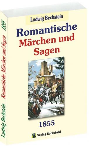 Romantische Märchen und Sagen 