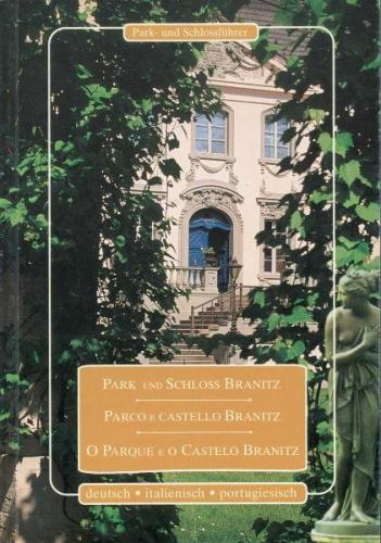 Park und Schloss Branitz /Parco e castello Branitz /O parque e o castello Branitz 