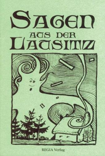 Sagen aus der Lausitz 