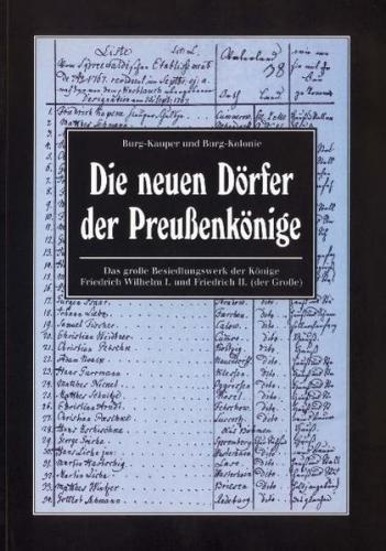 Die neuen Dörfer der Preußenkönige 