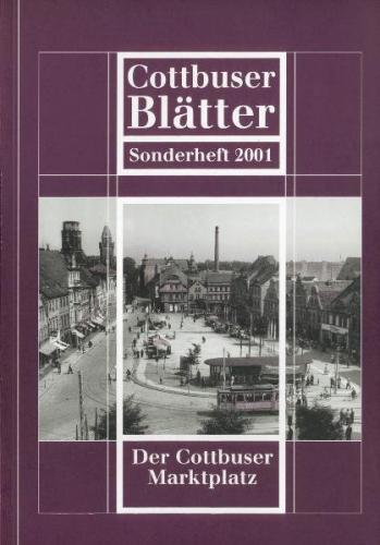 Cottbuser Blätter / Der Cottbuser Marktplatz 