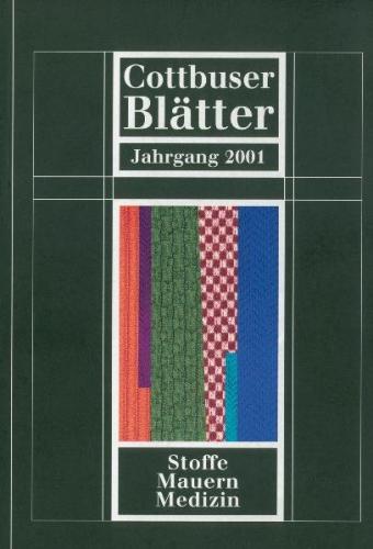 Cottbuser Blätter / Stoffe Mauern Medizin 