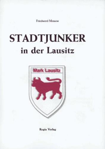 Stadtjunker in der Lausitz 