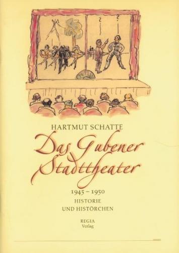 Das Gubener Stadttheater 