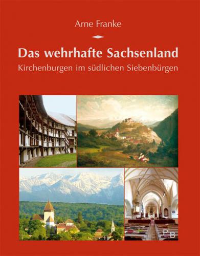 Das wehrhafte Sachsenland 