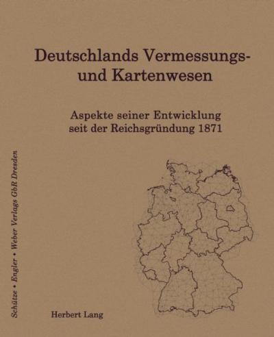 Deutschlands Vermessungs- und Kartenwesen 
